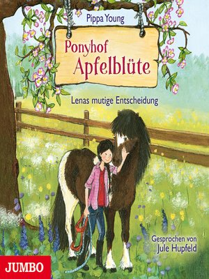 cover image of Ponyhof Apfelblüte. Lenas mutige Entscheidung [Band 11]